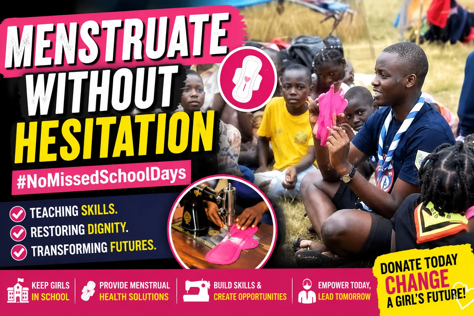 Help every girl menstruate without hesitation