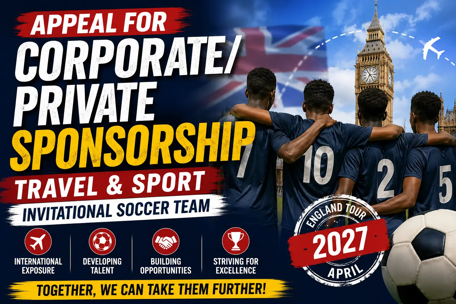 Appeal for Corporate Private Sponsorship Travel and Sport Invitational Soccer Team