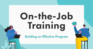 On-the-Job Training
