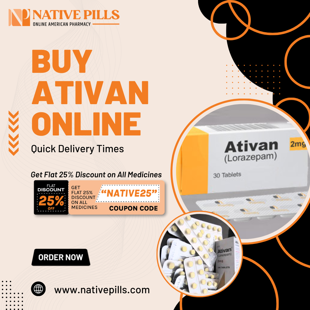Buy Ativan Online Reliable Telehealth Relief Center
