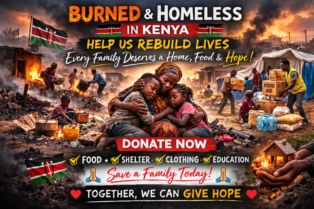 Burned and homeless family in Kenya sitting in the ashes of their destroyed home after a fire, mother holding her children while aid workers distribute food, water, and supplies in the background with a donation call to rebuild lives.
