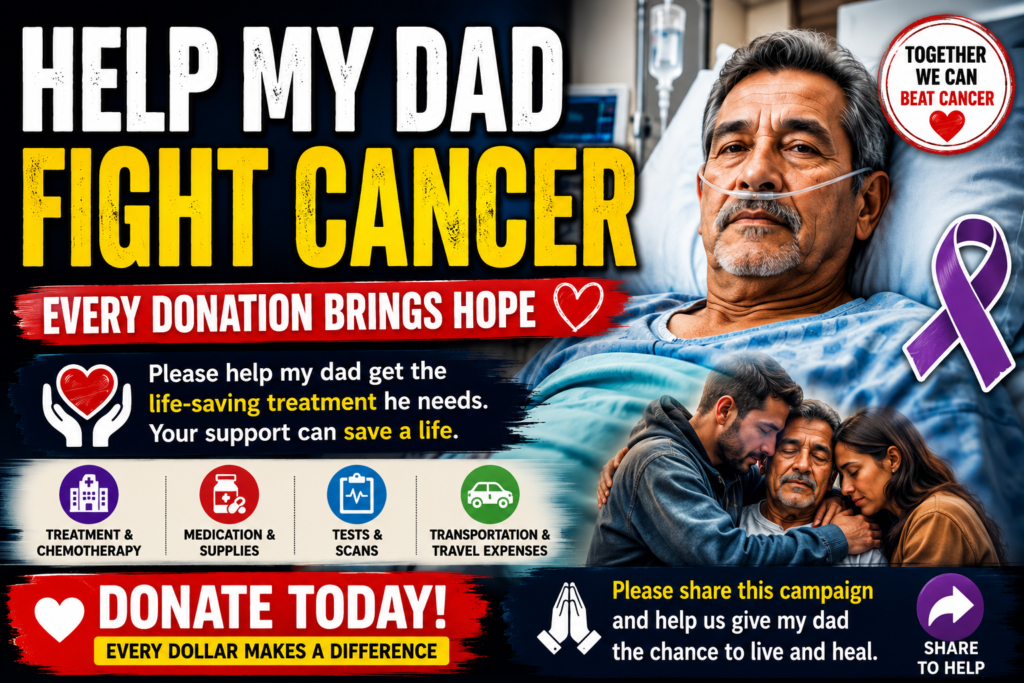 Help My Dad Beat Cancer